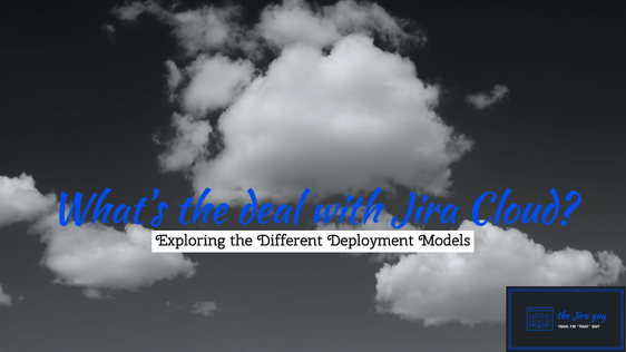 whats-the-deal-with-jira-cloud-