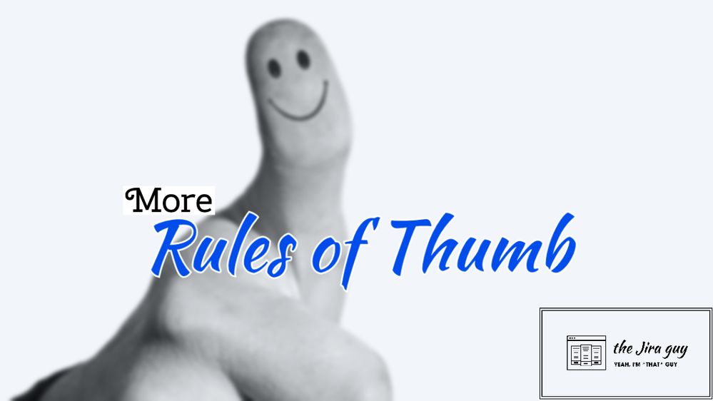 More Rules of Thumb.jpg