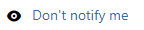 dont notify me.PNG
