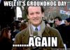 well-its-groundhog-day-again.jpg