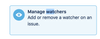Manage Watchers.png