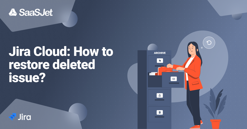 jira restore deleted issues.png