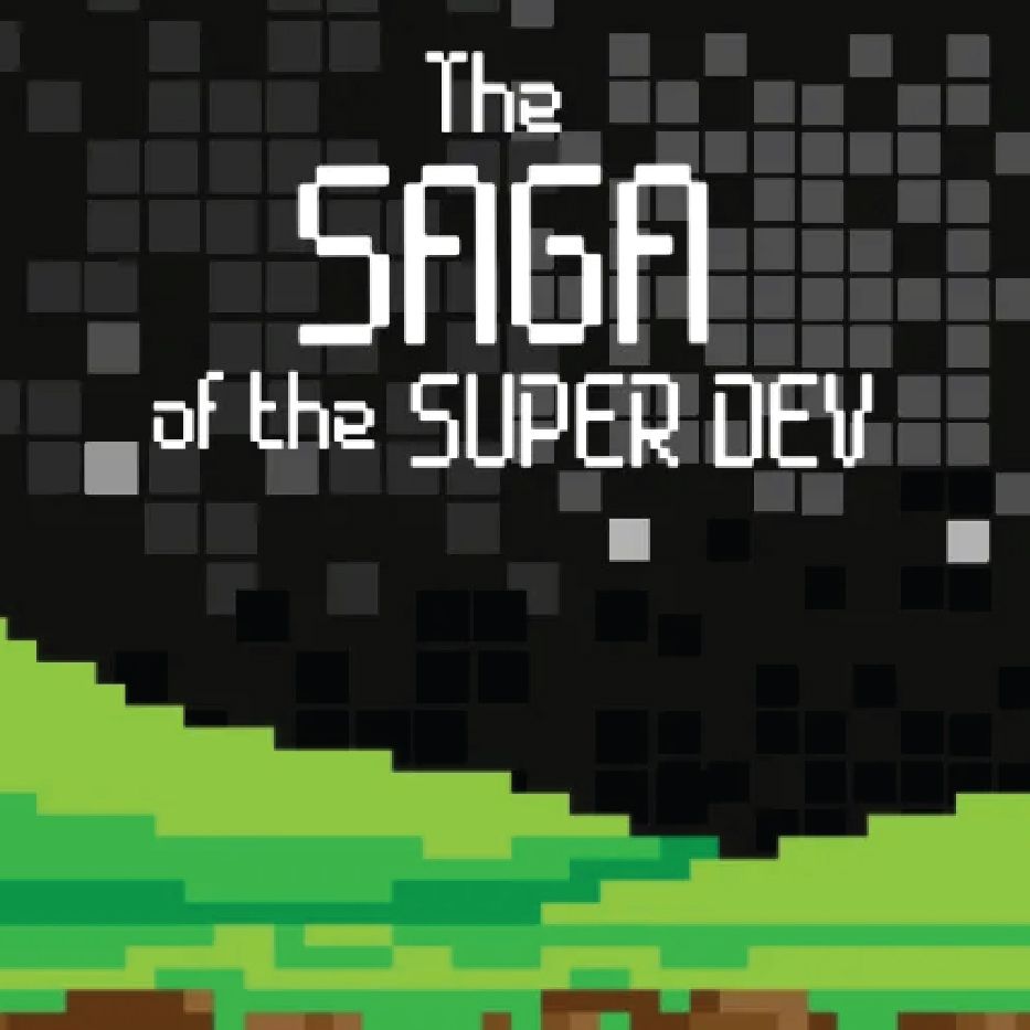 CSD-3434_Email_Supporting _images_The Saga of the Super Dev.jpg