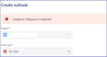 Category Required on Sub-Task Create.png