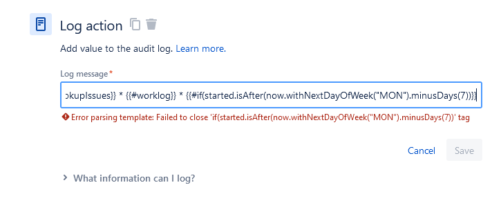 worklog automation log action syntax error for now.withNextDayOfWeek-MON.minusDays-7.png