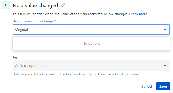 Jira Automation Field value Original.png