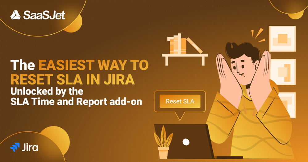 The Easiest Way to Reset SLA in Jira Cloud.png