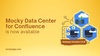 Mocky for Confluence Data Center edition is now available.jpg
