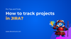 track projects in Jira.png