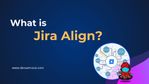 What is Jira Align.jpg