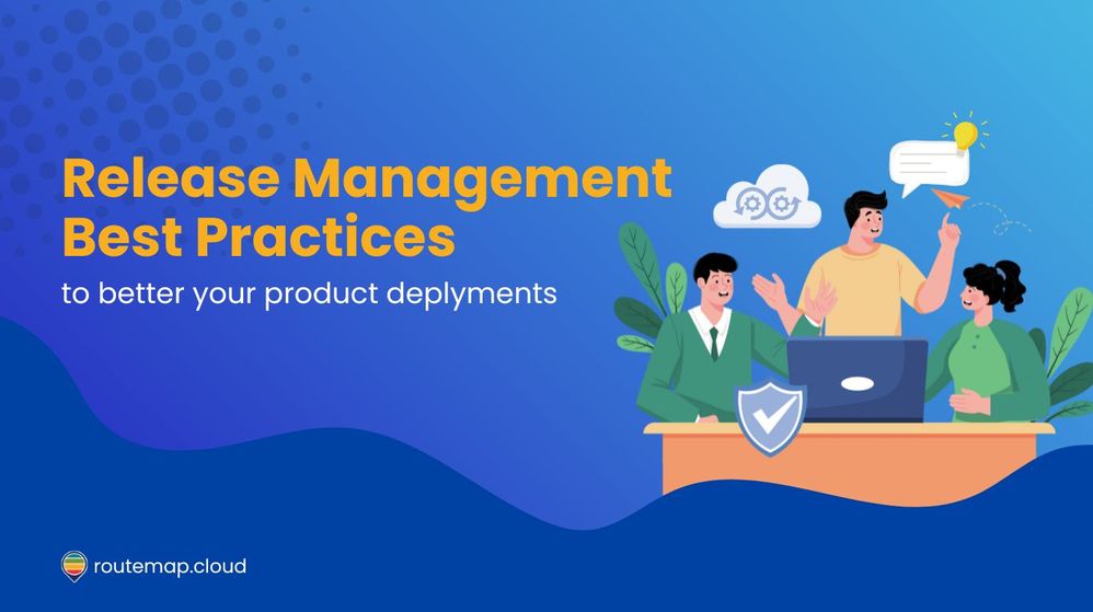 Release-Management-Best-Practices-to-better-your-product-deployments.jpg