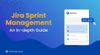 Jira-Sprint-Management-An-In-depth-guide-1024x573.jpg