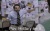 history-nerd-history.gif