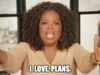 Oprah Plans.jpg
