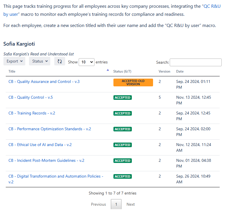 The QC R&U by user macro is used to monitor the employee’s training progress (Training Process #1).png