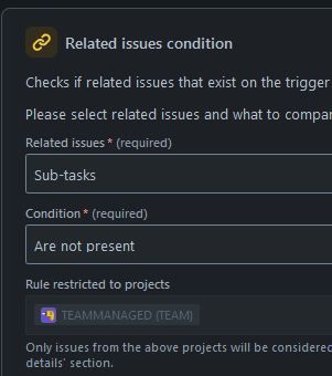 2025-01-03 10_28_12-Rule builder - Automation - TEAMMANAGED - Jira — Mozilla Firefox.jpg