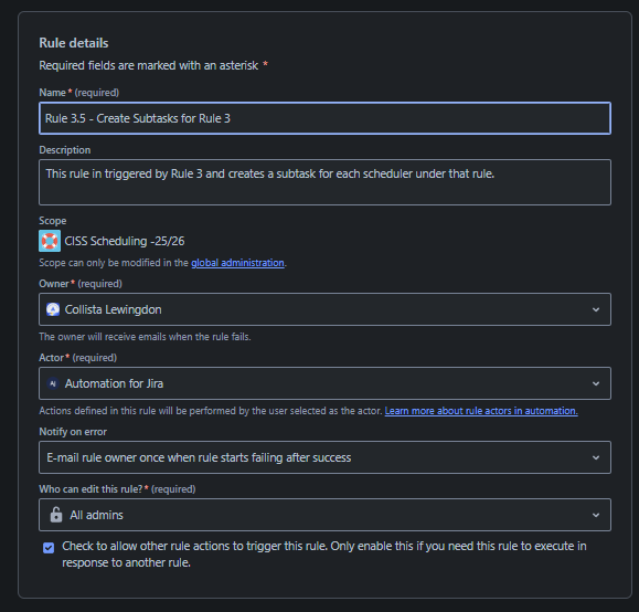 2025-01-22 14_47_45-Rule builder - Automation - CISS Scheduling -25_26 - Jira.png
