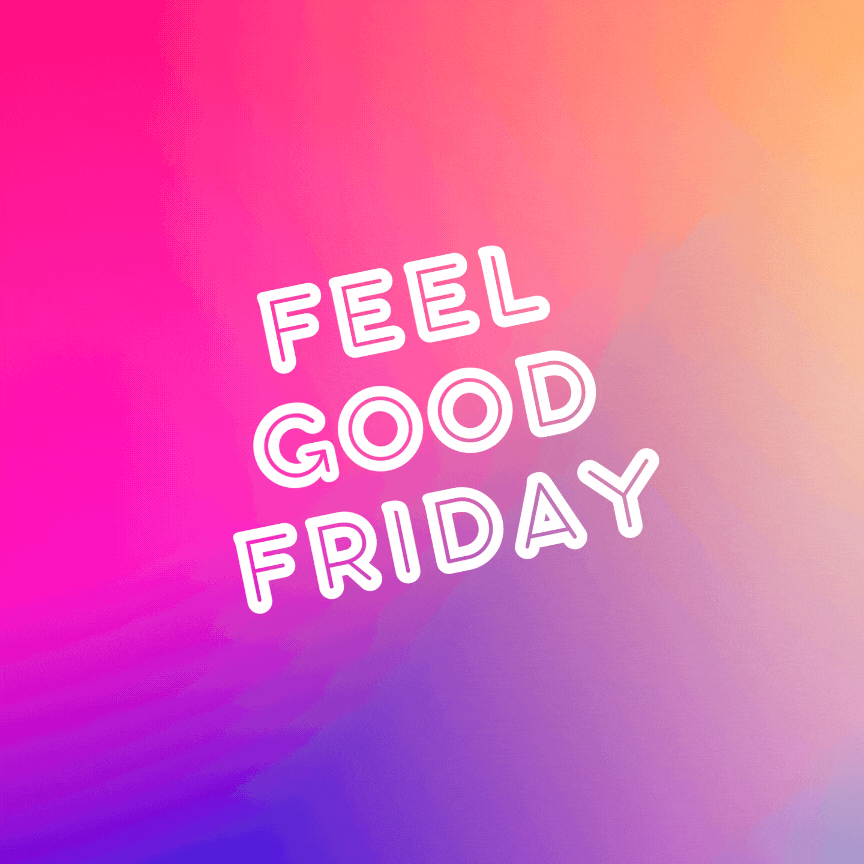 Copy of Copy of Copy of Friday.gif