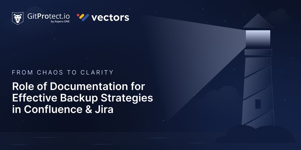 Role of Documentation for Effective Backup Strategies in Confluence & Jira_1200x600.jpg