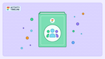 6880e5413d009ea99c89c06f_thumbnail_Onboarding a New Team to ActivityTimeline (1).png