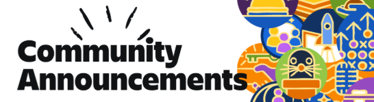 Community Announcements have moved! - Atlassian Community