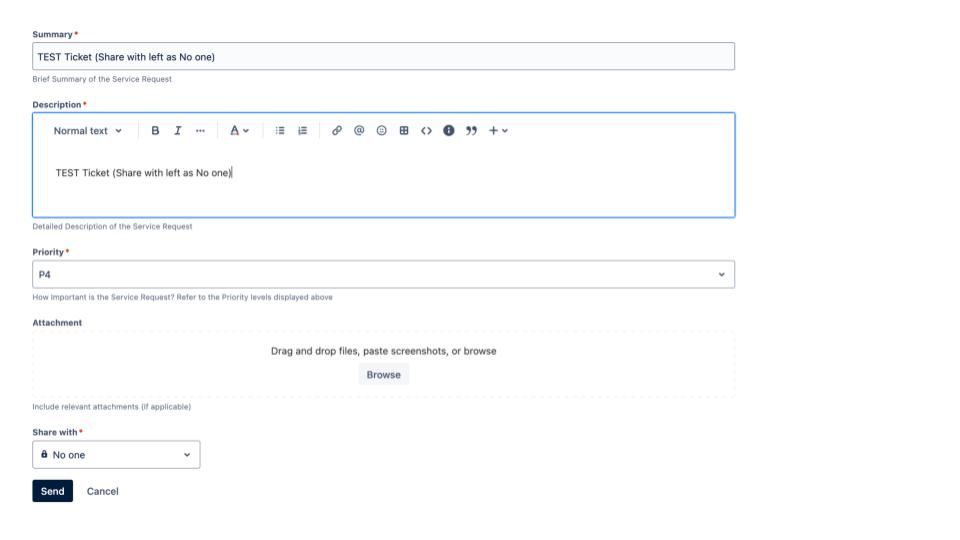 JSM Screenshot 2 - Ticket Submission (Share with left as No one).jpg