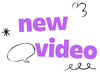 NEW VIDEO.png
