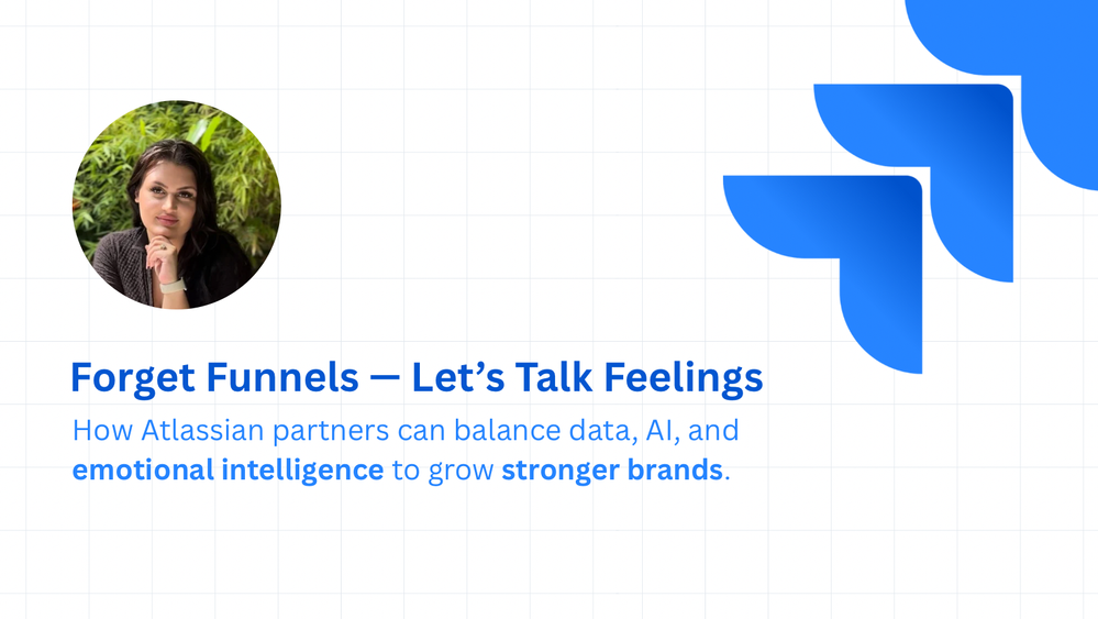 Forget Funnels — Let’s Talk Feelings.PNG