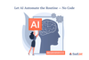Let_AI_Automate_the_Routine-No-Code.png
