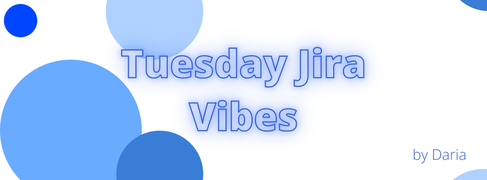 Tuesday-Jira-Vibes.png