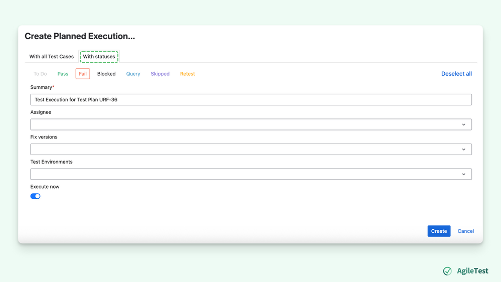 Test Plan & Execution  - AgileTest Test Execution.png