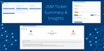 JSM Ticket Summary & Insights.png