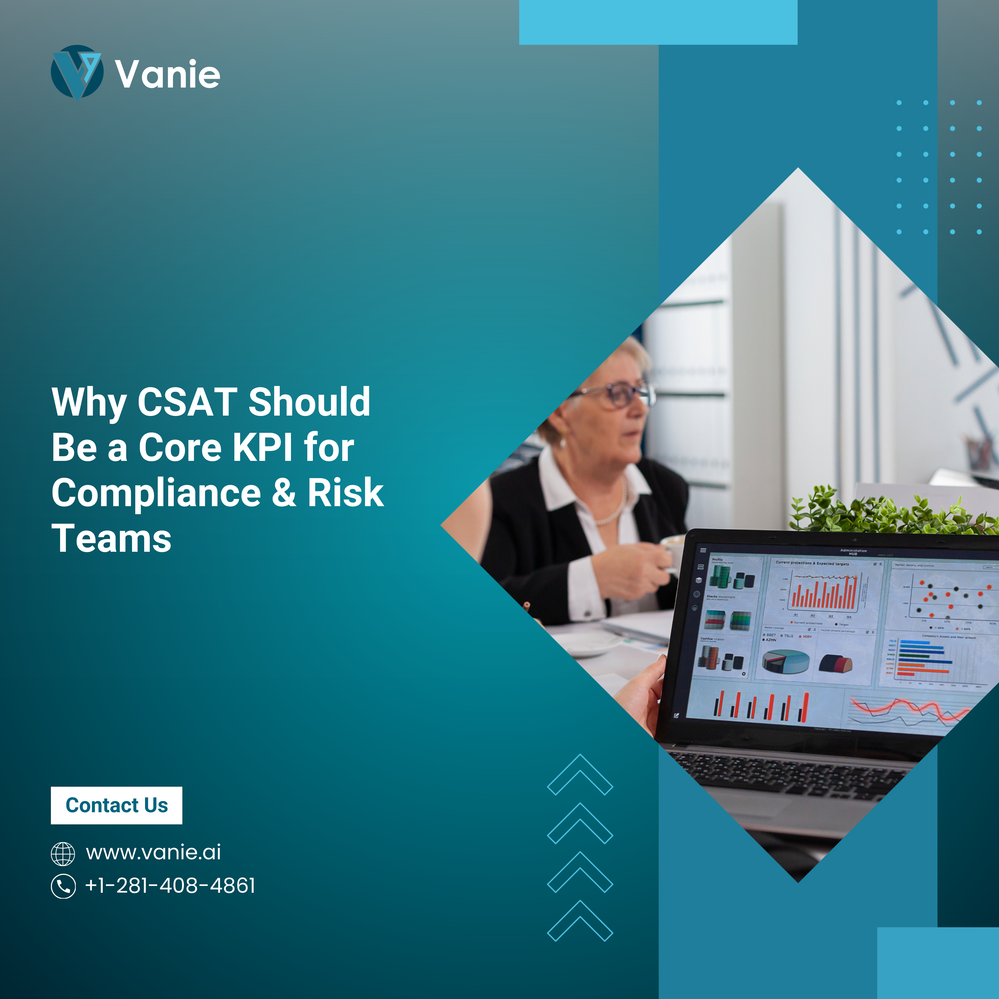 Why CSAT Should Be a Core KPI for Compliance & Risk Teams.png
