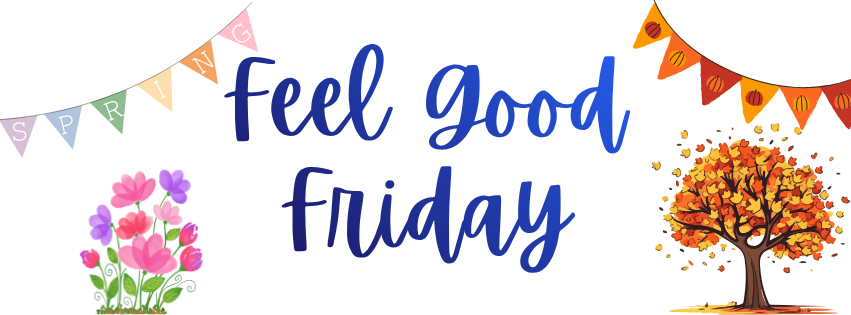 Feel Good Friday.png