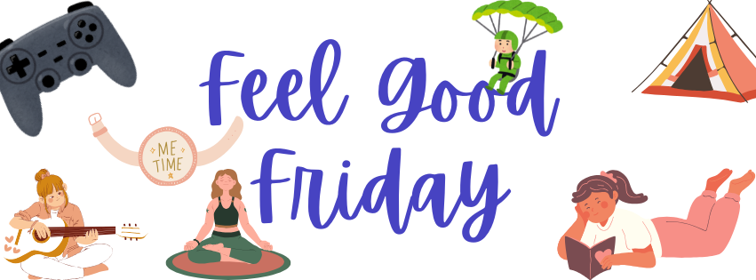 Feel Good Friday (2).png