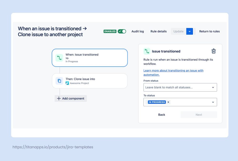 7 - Automation rule that clones a ticket into another project on transition.jpg