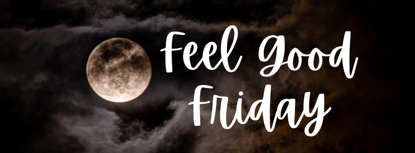 Feel Good Friday (2).png
