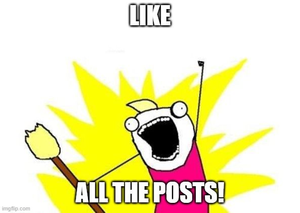likealltheposts.jpg