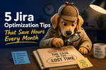 5-jira-optimization-tips.png