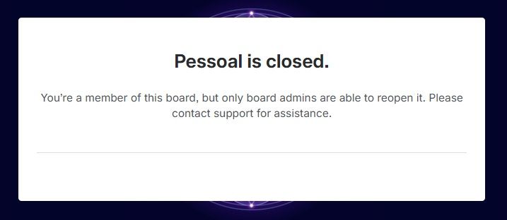 TRELLO - board closed.jpg