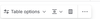tableoptions1.png