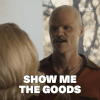 show-me-the-goods-billy-mahoney.gif