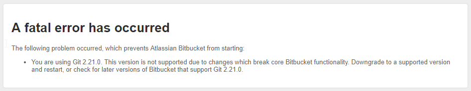 2019-03-12 16_34_36-Atlassian Bitbucket - Fatal Error.png