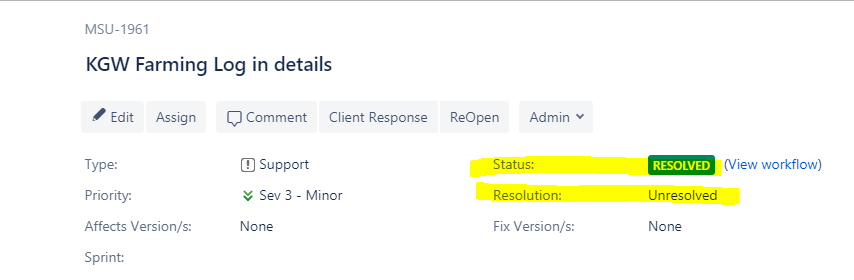Status Resolved, Resolution Unresolved.PNG