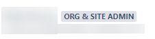 ORG and SITE ADMIN.png