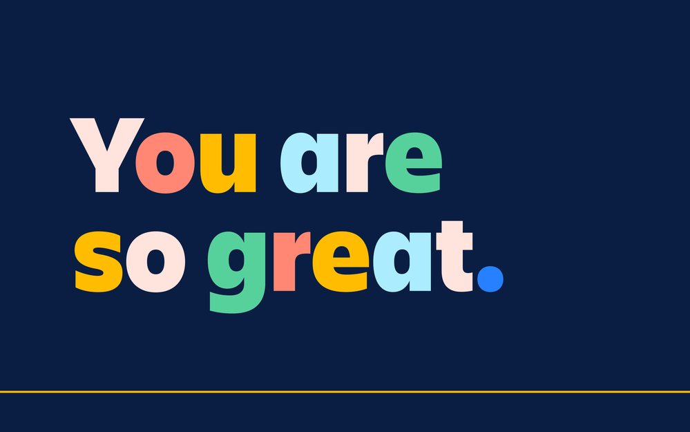 You are so great.png