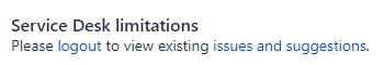 Service desk limitations - logout.png
