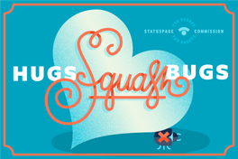 Hugs-Squash-Bugs.png