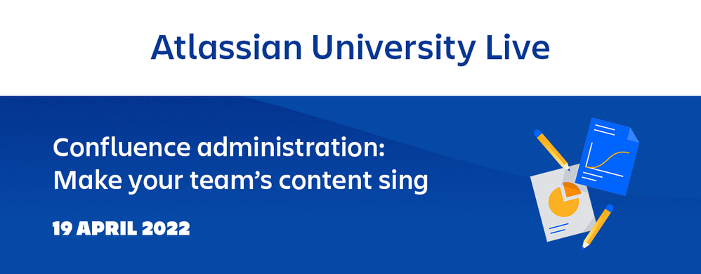 AtlassianUniversityLive-Content management to make your team's work sing-1280x500 (1).png