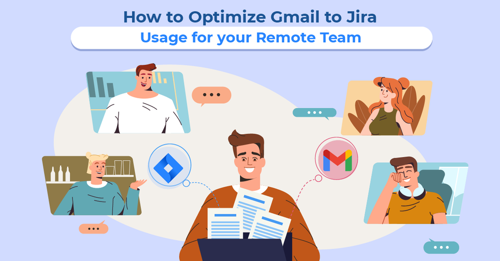 Optimize Gmail to Jira for Remote Team.png